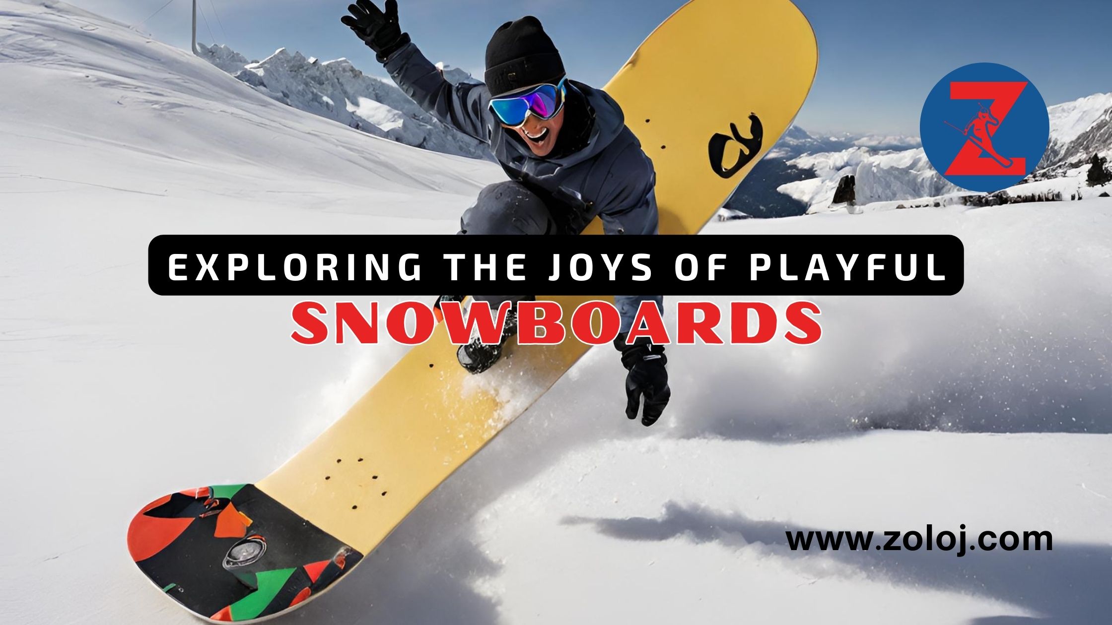 Exploring the Joys of Playful Snowboards