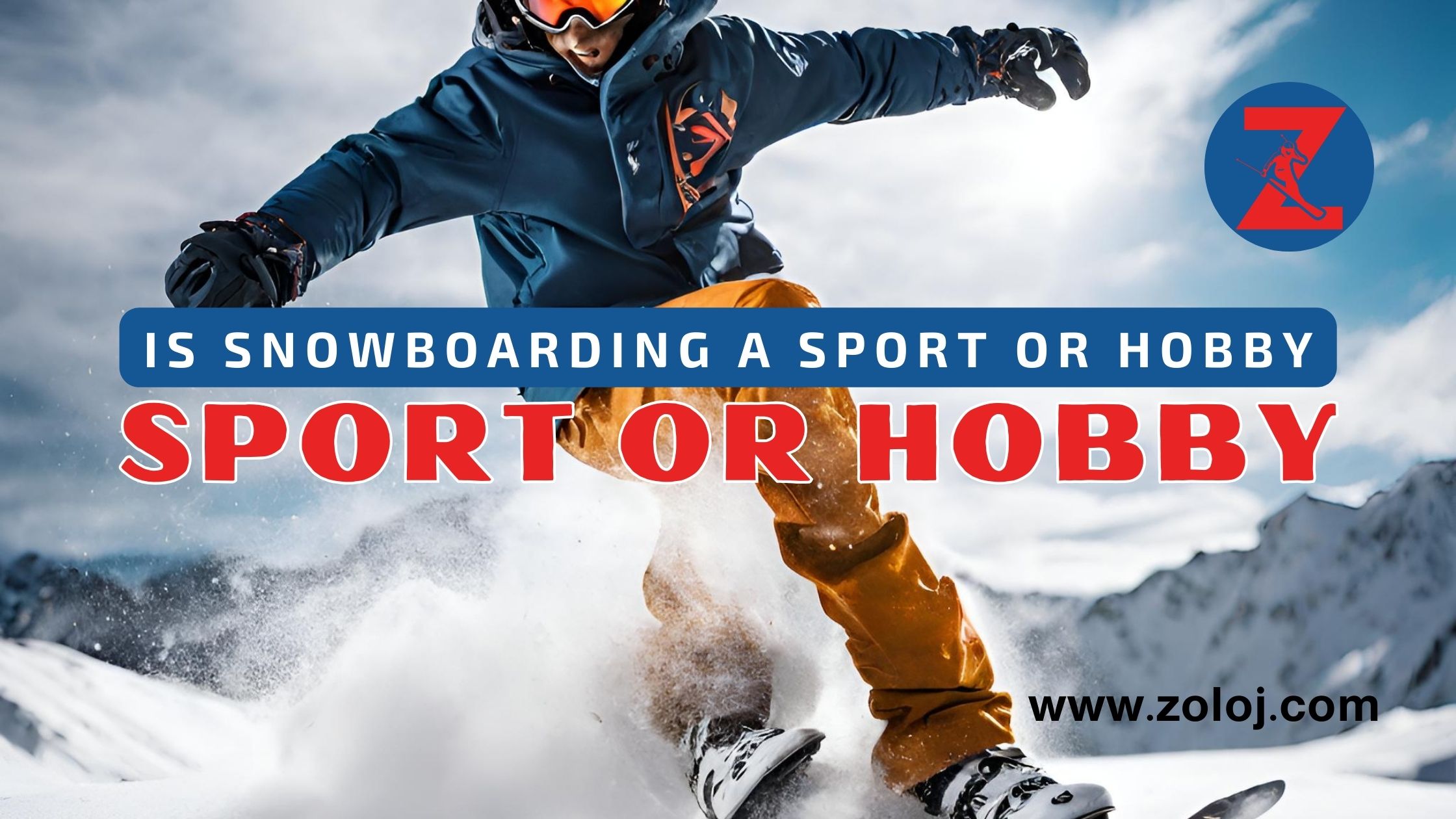 Is Snowboarding a Sport or Hobby