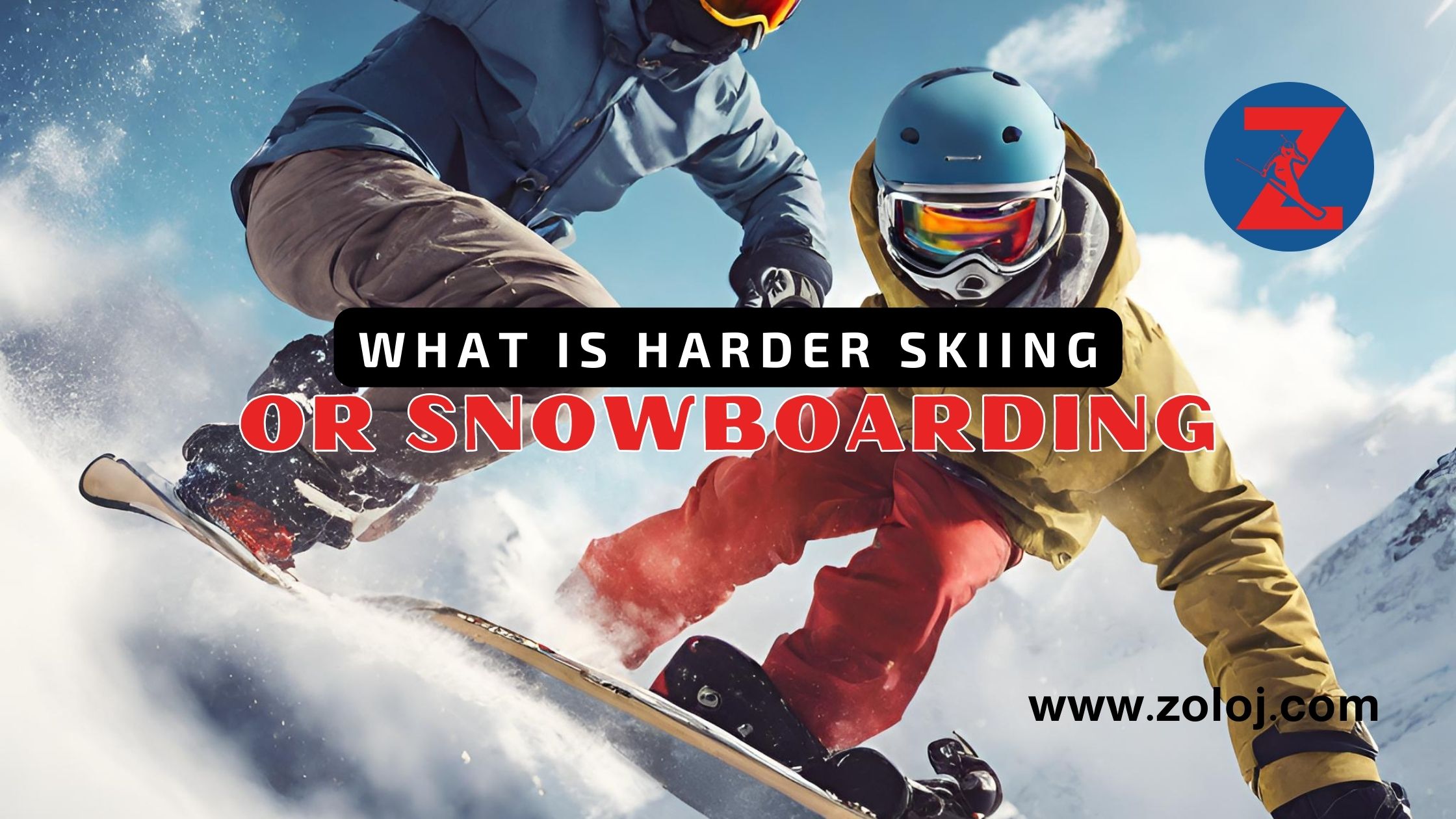 What is harder skiing or snowboarding