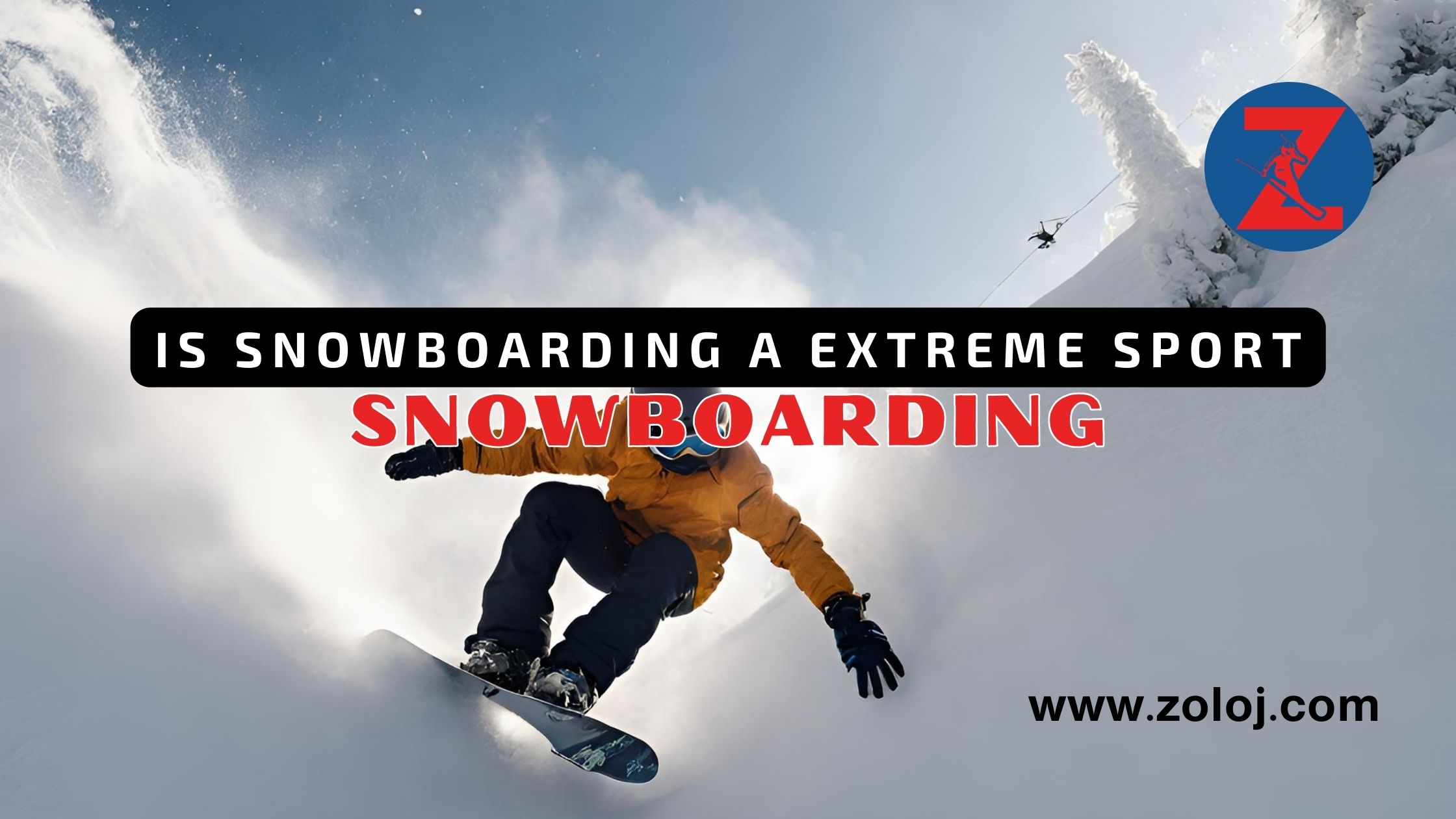 Is snowboarding a extreme sport